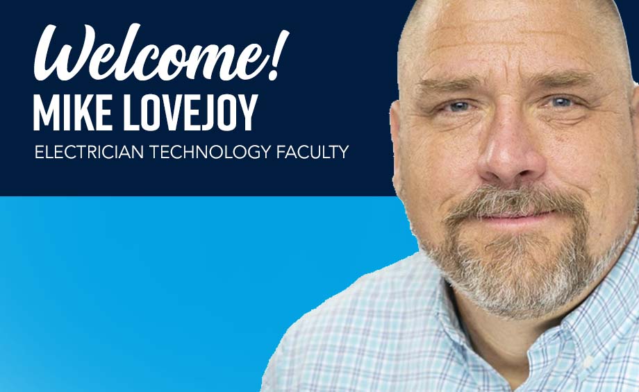 Meet YCCC’s Newest Faculty Member: An Interview with Mike Lovejoy, YCCC Electrician Technology Faculty