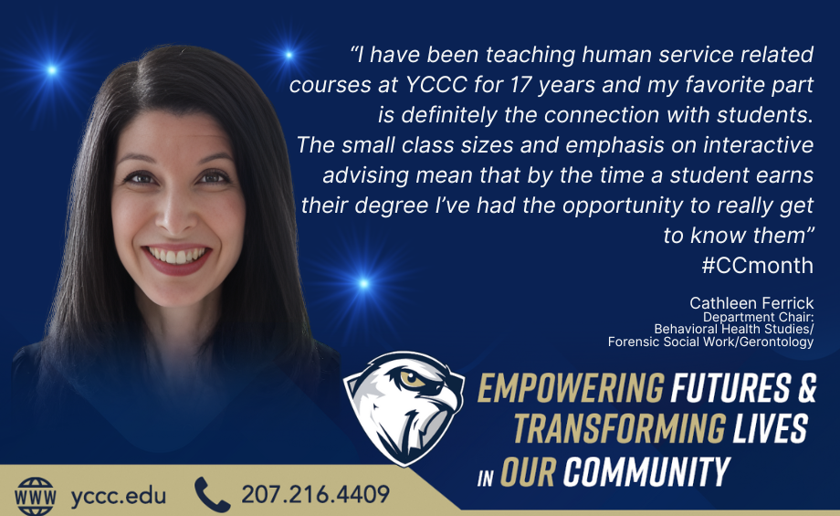 Insights from YCCC Faculty Member Cathleen Ferrick – Hawk Nation Celebrates Community College Month