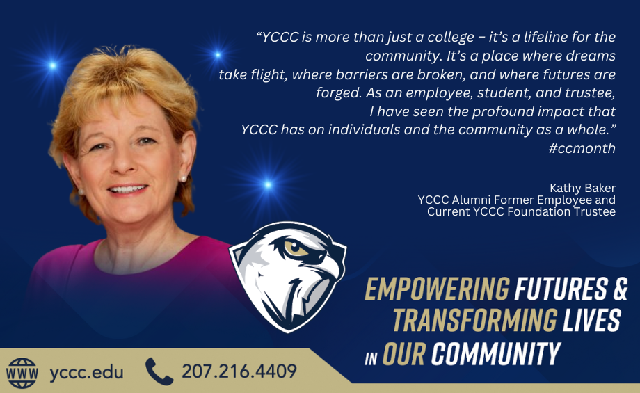 YCCC IS MORE THAN JUST A COLLEGE FOR YCCC Foundation Trustee Kathy Baker – Hawk Nation Celebrates Community College Month